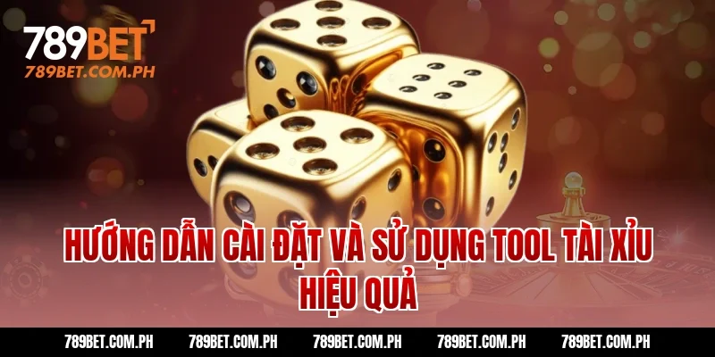Hướng dẫn cài đặt và sử dụng tool tài xỉu hiệu quả